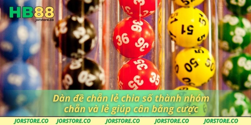Dàn đề chẵn lẻ chia số thành nhóm chẵn và lẻ giúp cân bằng cược